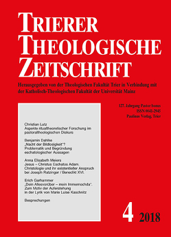 Trierer Theologische Zeitschrift von Theologische Fakultät in Verbindung mit der Katholisch-Theologischen Fakultät der Universität Mainz