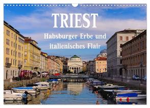 Triest – Habsburger Erbe und italienisches Flair (Wandkalender 2024 DIN A3 quer), CALVENDO Monatskalender von LianeM,  LianeM