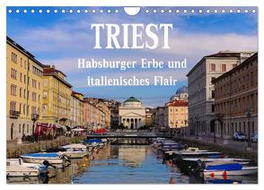 Triest – Habsburger Erbe und italienisches Flair (Wandkalender 2024 DIN A4 quer), CALVENDO Monatskalender von LianeM,  LianeM