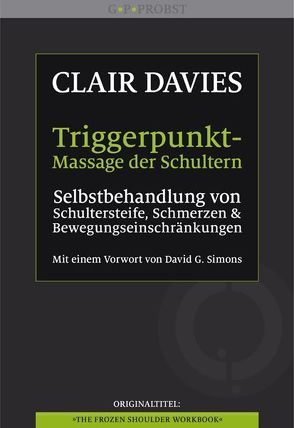 Triggerpunkt-Massage der Schultern von Davies,  Clair, Höhr,  Hildegard, Kierdorf,  Theo, Simons,  David G.