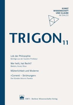 TRIGON 11 von Guardini Stiftung e.V.,  Guardini