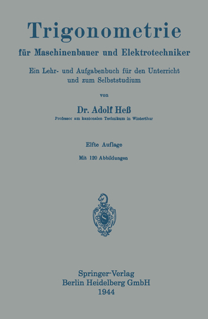 Trigonometrie für Maschinenbauer und Elektrotechniker von Hess,  Adolf