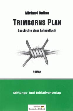 Trimborns Plan von Dullau,  Michael, Porschen,  Stephanie