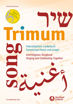 Trimum – Interreligiöses Liederbuch von Strübel,  Bettina