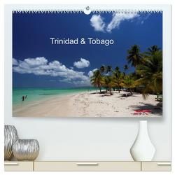 Trinidad & Tobago (hochwertiger Premium Wandkalender 2024 DIN A2 quer), Kunstdruck in Hochglanz von Willy Brüchle,  Weiterstadt,  Dr.