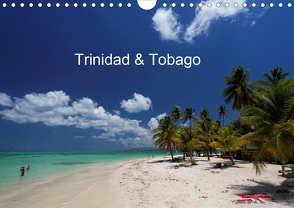 Trinidad & Tobago (Wandkalender 2021 DIN A4 quer) von Weiterstadt, Willy Bruechle,  Dr.