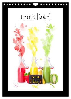 trink[bar] (Wandkalender 2024 DIN A4 hoch), CALVENDO Monatskalender von Sturm,  Jenny