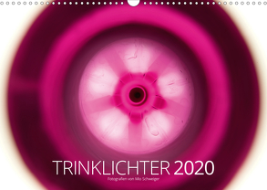 Trinklichter 2020 – Fotografien von Mio Schweiger (Wandkalender 2020 DIN A3 quer) von Schweiger,  Mio