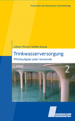 Trinkwasserversorgung von Krause,  Steffen, Thimet,  Juliane