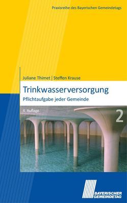 Trinkwasserversorgung von Krause,  Steffen, Thimet,  Juliane