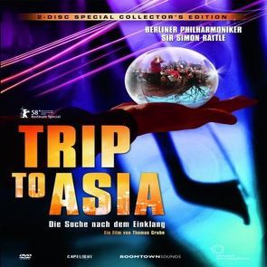 Trip to Asia (Special Edition) von Berliner Philharmoniker, Grube,  Thomas, Rattle,  Sir Simon