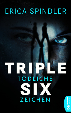 Triple Six von Fricke,  Kerstin, Spindler,  Erica