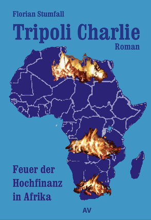 Tripoli Charlie von Stumfall,  Florian