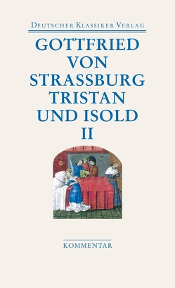 Tristan und Isold (2 Bde.) von Gottfried von Strassburg, Haug,  Walter, Scholz,  Manfred Günter