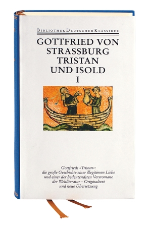 Tristan und Isold. Mit dem Fragment des Thomas von Gottfried von Strassburg, Haug,  Walter, Scholz,  Manfred Günter