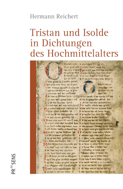 Tristan und Isolde in Dichtungen des Hochmittelalters von Reichert,  Hermann