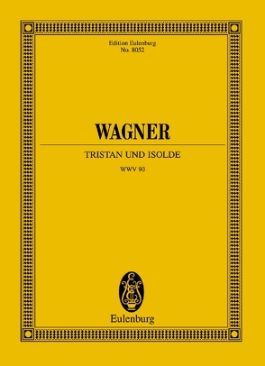 Tristan und Isolde von Vetter,  Isolde, Voss,  Egon, Wagner,  Richard