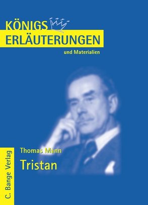 Tristan von Thomas Mann. von Heckner,  Nadine, Mann,  Thomas, Walter,  Michael