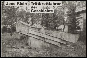 Trittbrettfahrer der Geschichte von Klein,  Jens, Völter,  Helmut