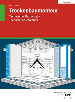 Trockenbaumonteur von Boes,  Manfred, Leithold,  Dieter