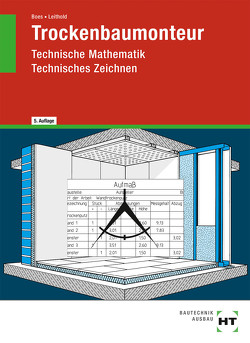 Trockenbaumonteur von Boes,  Manfred, Leithold,  Dieter