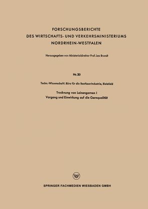 Trocknung von Leinengarnen I von Techn.-Wissenschaftl. Büro die Bastfaserindustrie