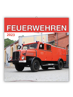 Trötsch Broschürenkalender Feuerwehren 2023 von Trötsch Verlag GmbH & Co. KG