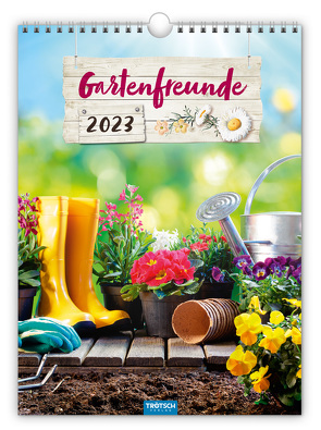 Trötsch Classickalender Gartenfreunde 2023 von Trötsch Verlag GmbH & Co. KG