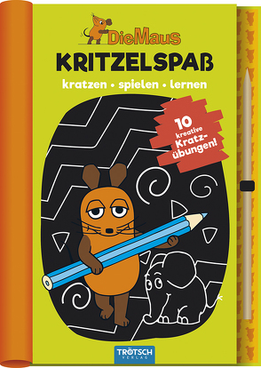 Trötsch Die Maus Kritzelspaß Kratzbuch von Trötsch Verlag GmbH & Co. KG