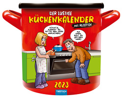 Trötsch Formkalender Der lustige Küchenkalender 2023 von Trötsch Verlag GmbH & Co. KG