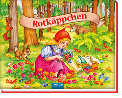 Trötsch Märchenbuch Pop-up-Buch Rotkäppchen von Trötsch Verlag GmbH & Co. KG