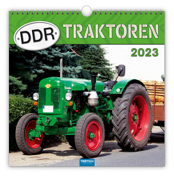 Trötsch Technikkalender DDR Traktoren 2023 von Trötsch Verlag GmbH & Co. KG