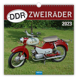 Trötsch Technikkalender DDR Zweiräder 2023 von Trötsch Verlag GmbH & Co. KG