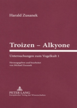 Troizen – Alkyone von Zuzanek,  Michael