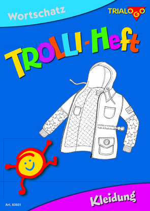 TROLLI-HEFT KLEIDUNG von Bücklein,  Tobias, Joekel,  Thomas, Rotmann,  Ann