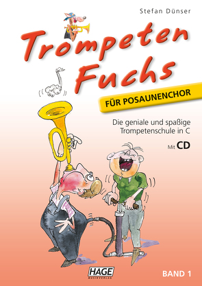 Trompeten Fuchs für Posaunenchor, Band 1 von Dünser,  Stefan