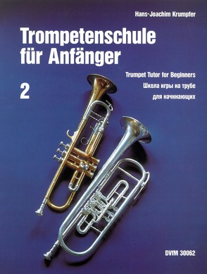 Trompetenschule für Anfänger 2 von Krumpfer,  Hans-Joachim
