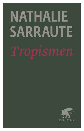Tropismen (Cotta’s Bibliothek der Moderne) von Hölzer,  Max, Sarraute,  Nathalie