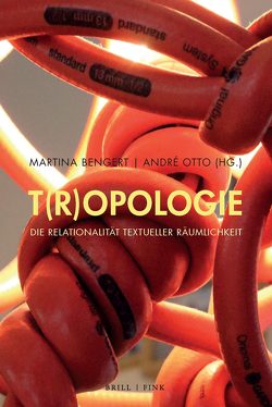 T(r)opologie von Bengert,  Martina, Otto,  André