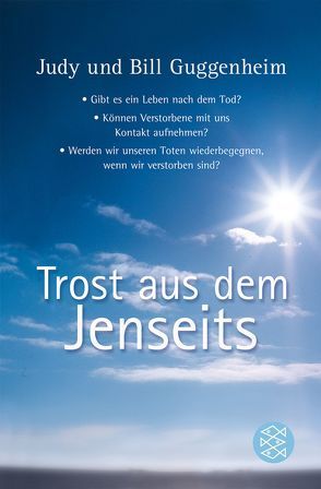 Trost aus dem Jenseits von Guggenheim,  Judy und Bill, Ueberle-Pfaff,  Maja