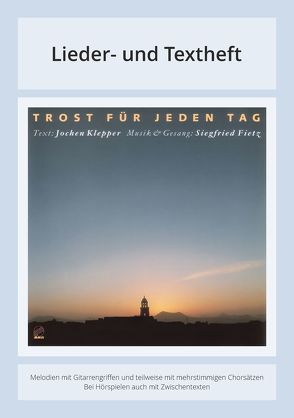 Trost für jeden Tag von Fietz,  Siegfried, Klepper,  Jochen, Pönnighaus-Martin,  Petra