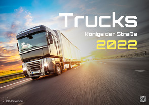 Trucks – Könige der Straße – LKW – 2022 – Kalender DIN A3