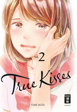 True Kisses 02 von Akuta,  Fumie, Peter,  Claudia
