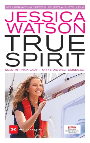 True Spirit von Pokorny,  Tatjana, Watson,  Jessica