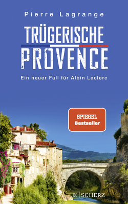 Trügerische Provence von Lagrange,  Pierre