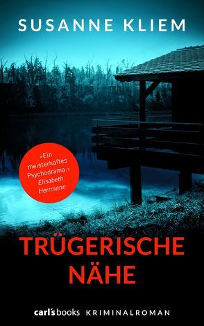 Trügerische Nähe von Kliem,  Susanne