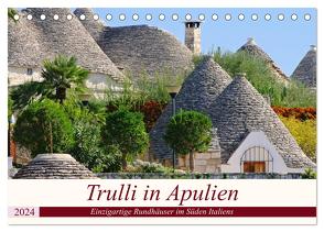 Trulli in Apulien – Einzigartige Rundhäuser im Süden Italiens (Tischkalender 2024 DIN A5 quer), CALVENDO Monatskalender von LianeM,  LianeM