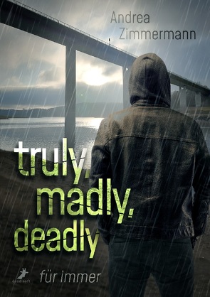 truly, madly, deadly – für immer von Zimmermann,  Andrea