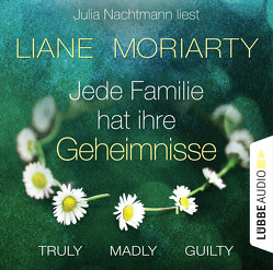 Truly Madly Guilty von Moriarty,  Liane, Nachtmann,  Julia, Strasser,  Sylvia