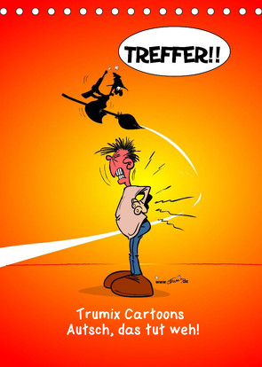 Trumix Cartoons – Autsch, das tut weh! (Tischkalender 2023 DIN A5 hoch) von (Reinhard Trummer),  Trumix